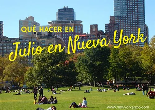Qué hacer en Julio en Nueva York - Foto de Andrea Hoare Madrid - Newyorkando